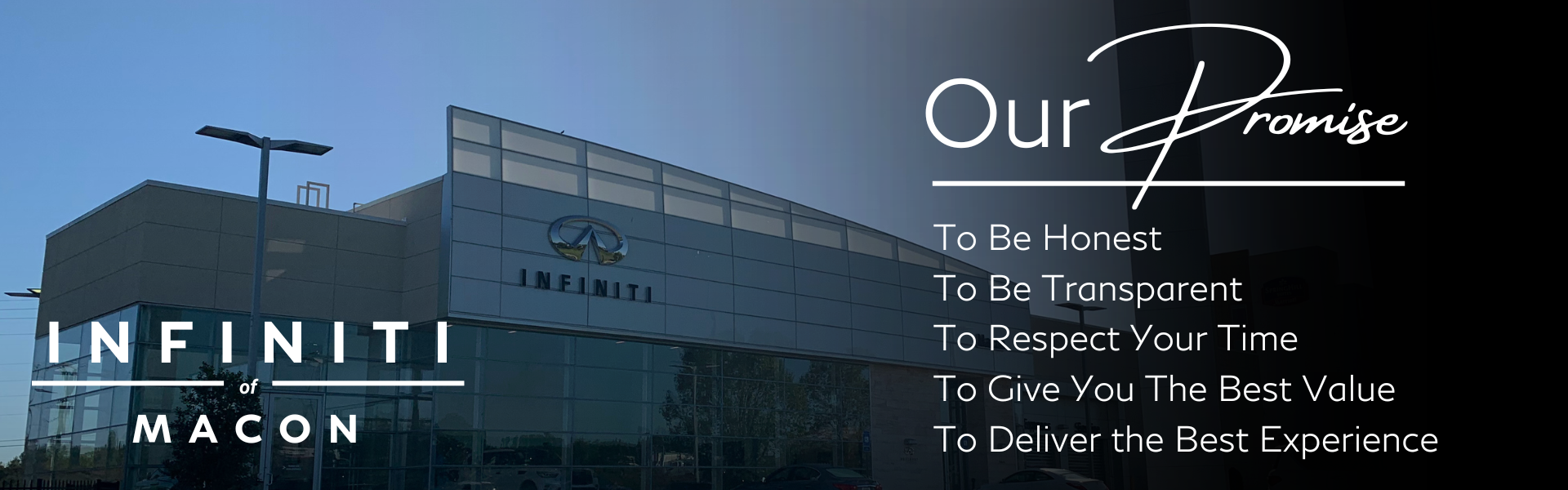 Our Promise only at Infiniti of Macon